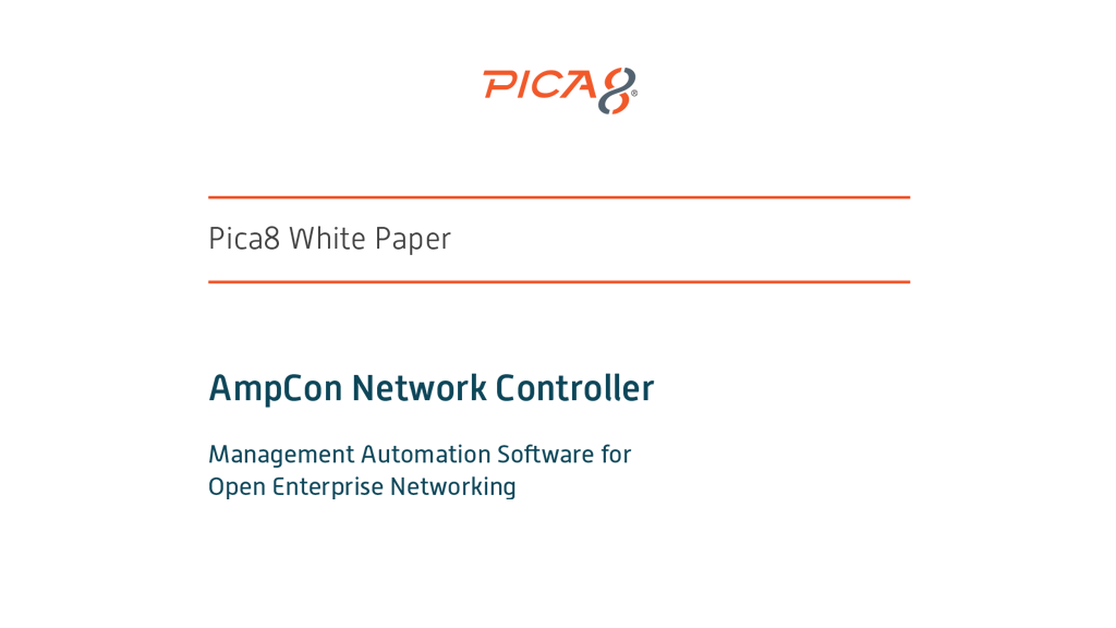 AmpCon Network Controller Automates Enterprise Networking