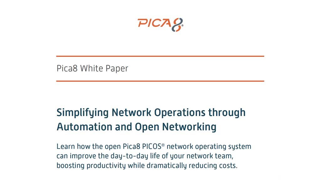 Simplifying Network Operations through Automation and Open Networking
