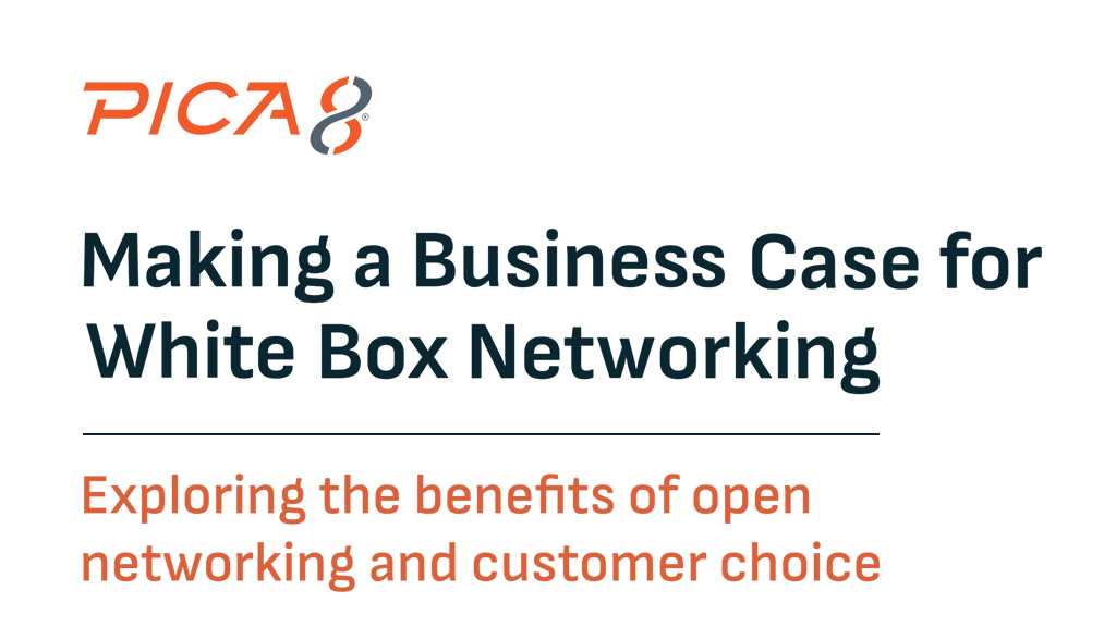 The Business Case for White Box Networking